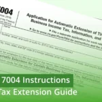 IRS Form 7004 Instructions