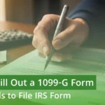 How to Fill Out a 1099-G Form