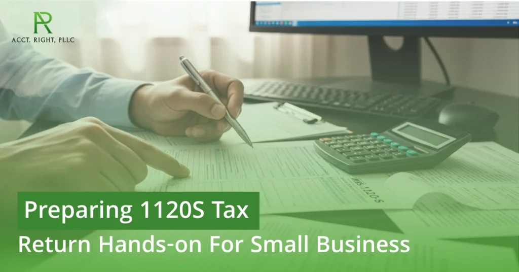 Preparing 1120S Tax Return Hands-on For Small Business